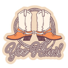 Cowboy boots and lasso Rodeo with Yee haw lettering vector hand drawn illustration isolated on white background for design. Vector printable black graphic Rodeo symbol for print