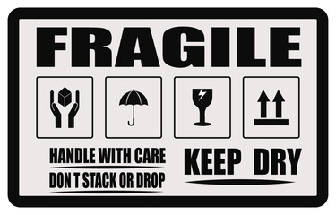 Fragile package warning label with handling instructions and care symbols in black and white design. Do not stack box signage. Keep dry packaging sticker. Safety icons for shipping box