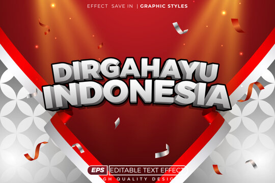 Editable 3d vector text effect dirgahayu indonesia for independence day