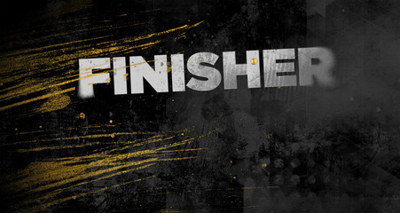 Fondo abstracto FINISHER tipografía urbana con fondo grunge y pinceladas doradas