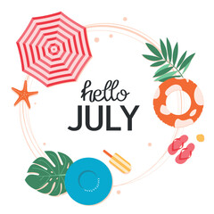 Hello July lettering phrase. Summer slogan with round frame and design elements. Vector illustration for card, sale, background.