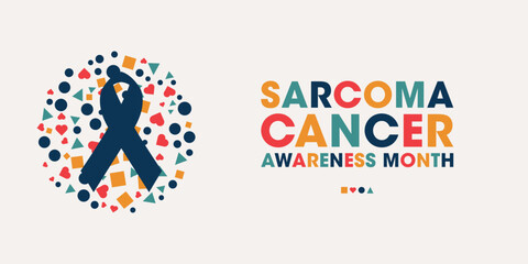 Sarcoma cancer awareness month, Colorful Poster, Banner Design Template.