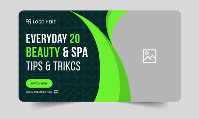 Beauty and spa tips video thumbnail banner design, salon content video cover banner design, editable vector eps 10 file format