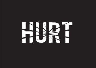 HURT Text, Broken Glass Effect Text Vector Design, Broken Heart, Hurt Feelings.