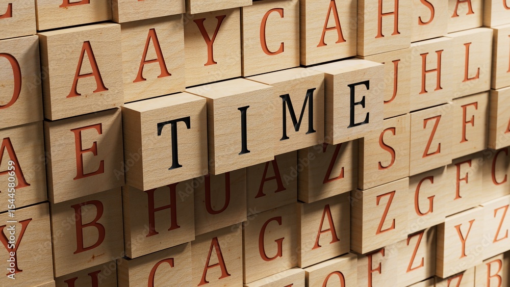 Poster time.wooden blocks spelling.flat lay view from above on wooden blocks buttons.it technology concept.