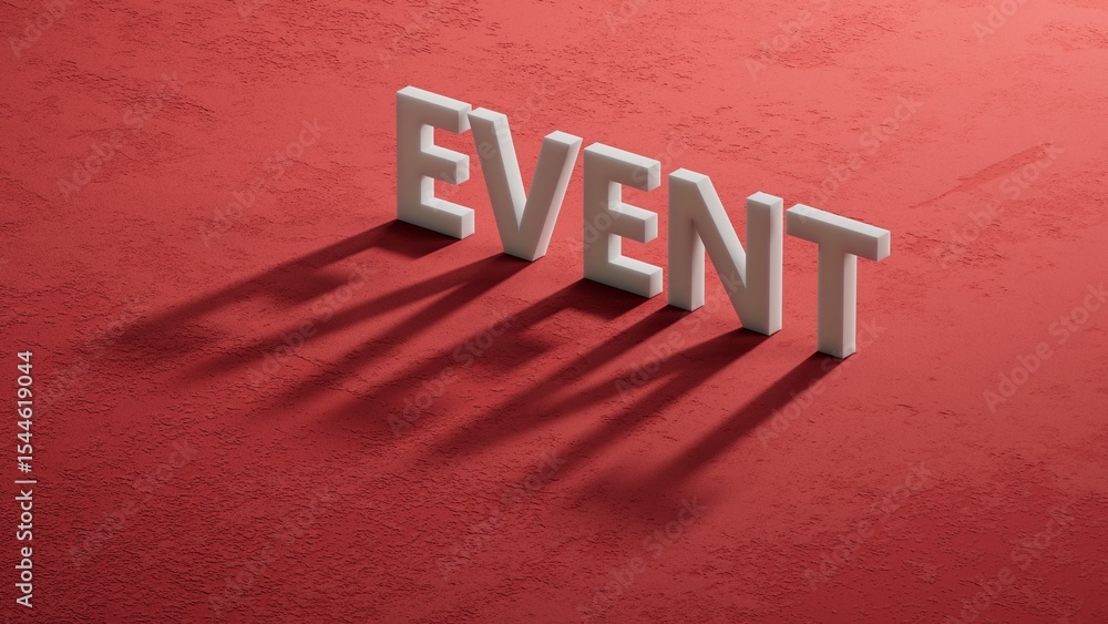 Poster the word event is written on shadow of 3d charcaters. medical concept.close up of shadow of 3d charc