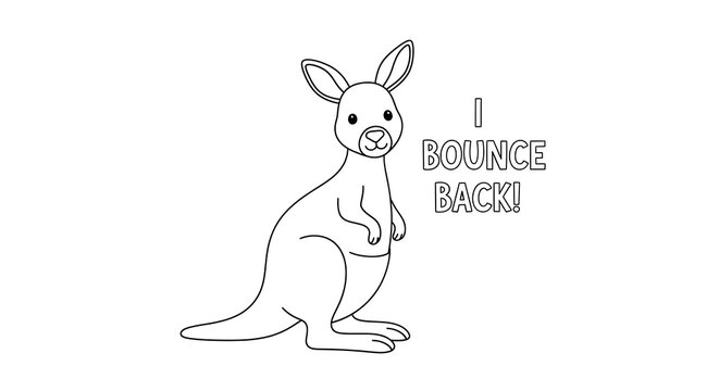 Kangaroo coloring page printable for kids with bounce back quote animal illustration on transparent background