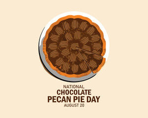 Vector Illustration of National Chocolate Pecan Pie Day. August 20. Flat design vector.