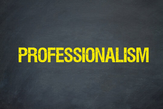 Professionalism	

