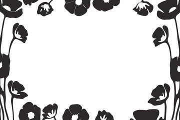 Black poppy flower border vector illustration with silhouette floral frame on white background, place for a text