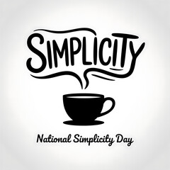 National Simplicity Day Poster message