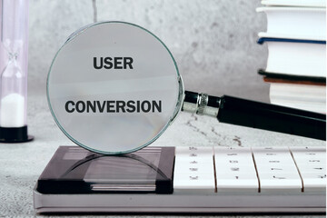 The conceptual text of the USER CONVERSION. A place to copy. Business, support and enhancing...
