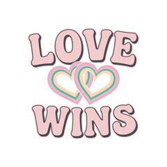 Cute linked-heart “Love Wins” vector retro t shirt design