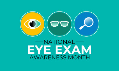 National Eye Exam Month. Protect Your Vision, Schedule an Eye Checkup, and See the World Clearly. Eye logo design template. A concept for healthcare and medicine. Banner poster, social media, Eps 10.
