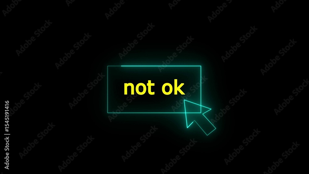 Poster digital illustration featuring the words not ok neon text inside a button design accompanied by an a