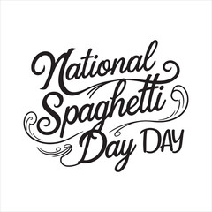 National Spaghetti Day Typography Design,
Spaghetti Day Calligraphy Text Illustration,
Elegant Spaghetti Day Lettering Vector,
National Spaghetti Day Minimalist Design, Spaghetti Day Script Font Text 