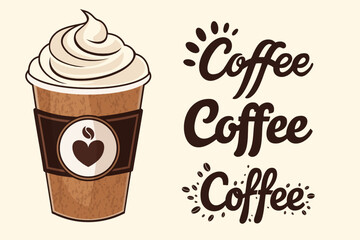 Coffee cup and set of Coffee lettering