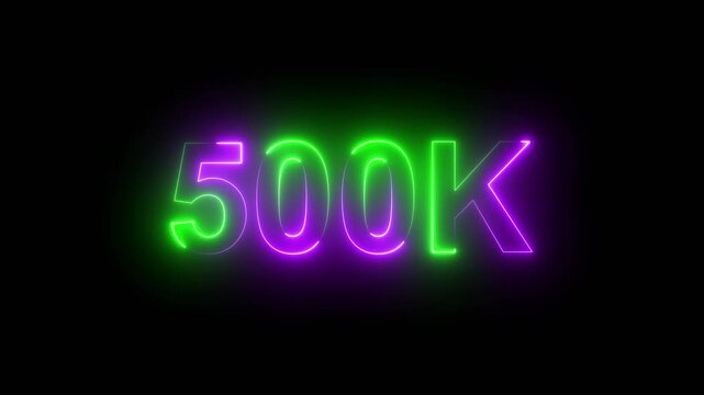 Neon animation celebrating 500k subscribers or followers on green and magenta color.