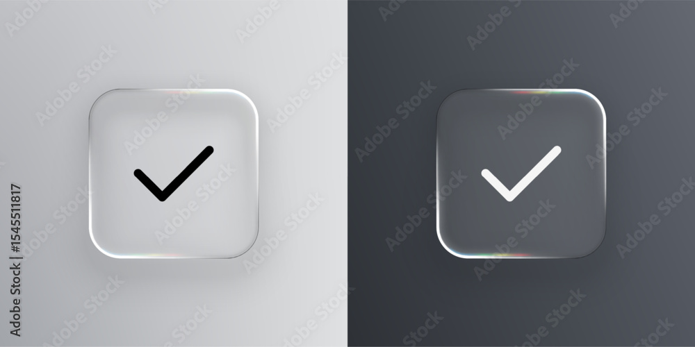 Aufkleber Glassmorphism checkmark icon on light and dark background. Liquid glass vector design for user interface digital web app.