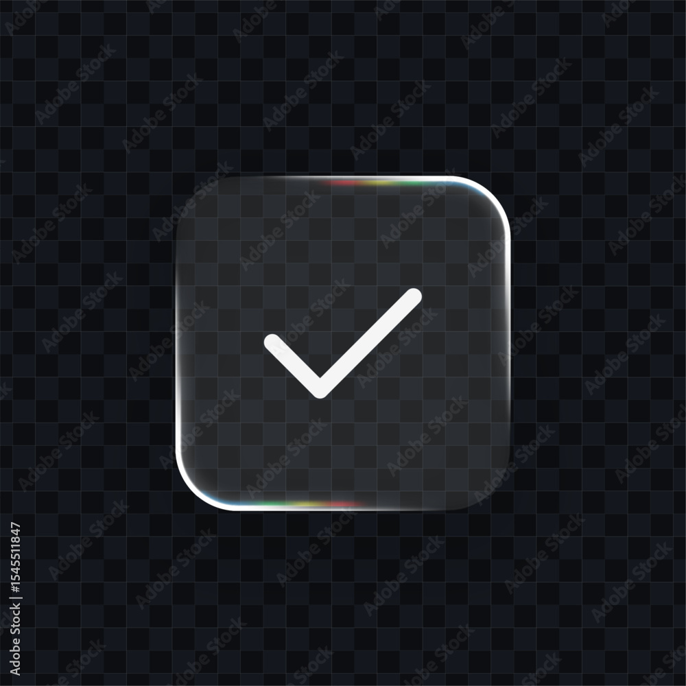 Aufkleber Round square liquid glass check mark button. UI interface icon. Vector illustration for app and web design.