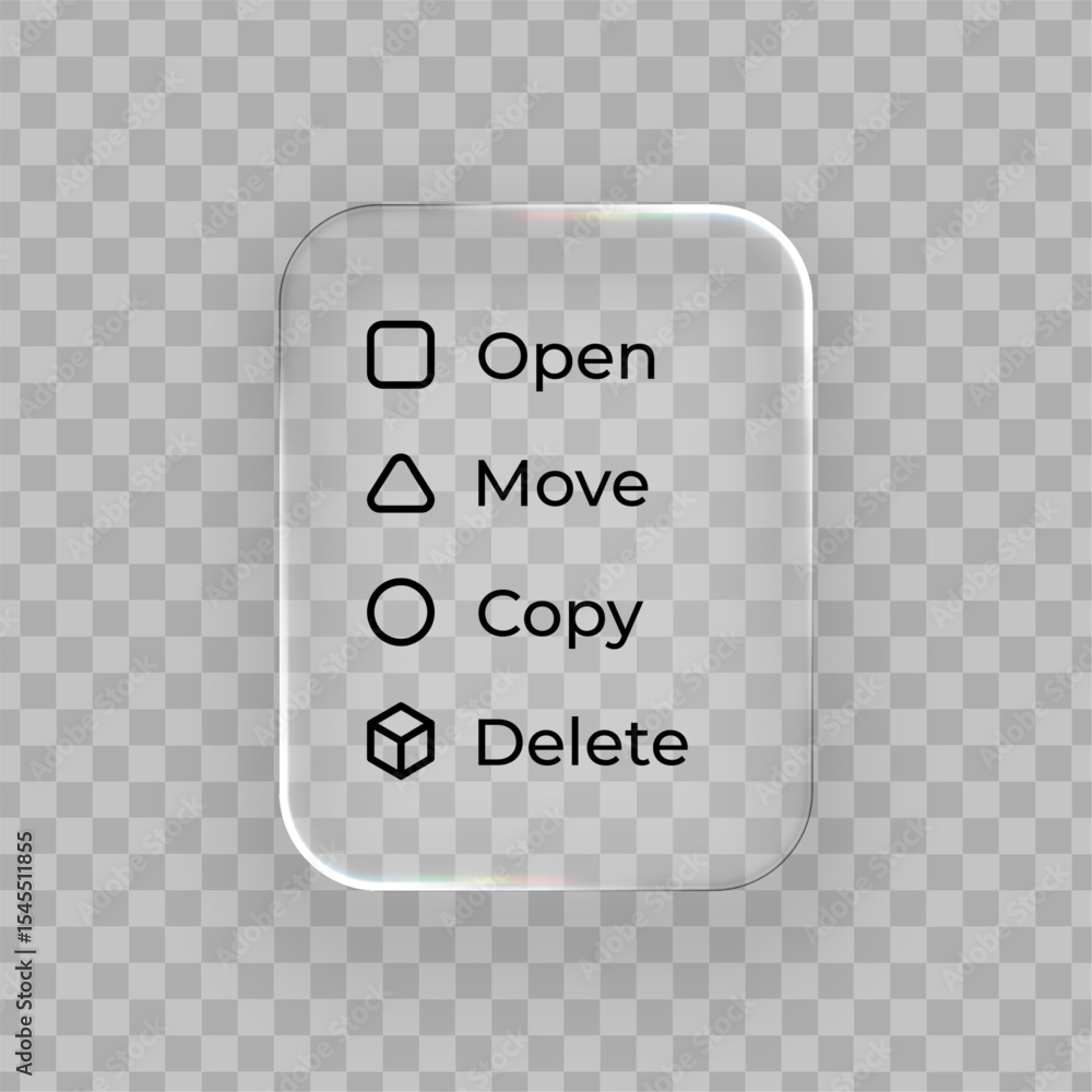 Poster Liquid glassy rectangle with options for open, move, copy, delete text. User interface button or menu item icon.