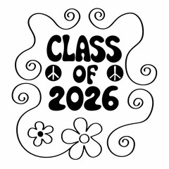 Class of 2026 retro groovy graduation design, peace sign, flowers