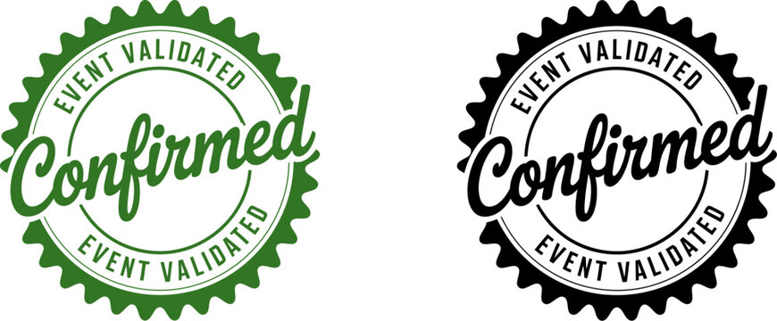 Confirmed event validated stamp vector for verification and approval certification design element editable stock vector illustration