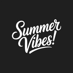 Summer Vibes Lettering Calligraphy Typography Quote t-shirt Vector Design Template