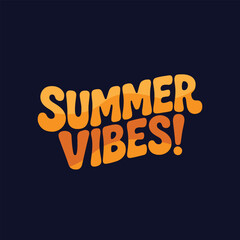 Summer Vibes Lettering Calligraphy Typography Quote t-shirt Vector Design Template