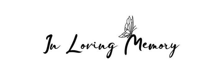 In loving memory handwritten typography lettering. Happy Valentines Day calligraphy inscription. Vector Illustration  .