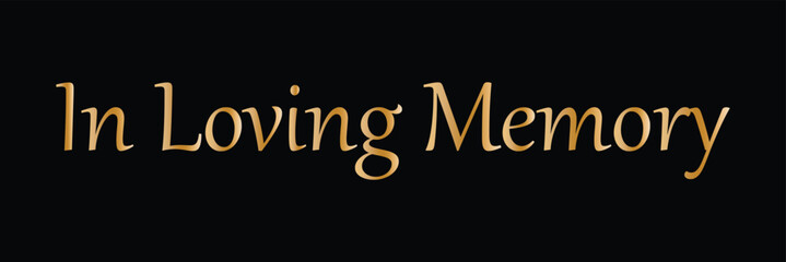 Obraz premium In loving memory handwritten typography lettering. Happy Valentines Day calligraphy&nbsp;inscription. Vector&nbsp;Illustration&nbsp; .