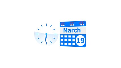 March month 19 date calendar icon  and  royal blue color clock 4k illustration. Digital calendar month concept design on White background.