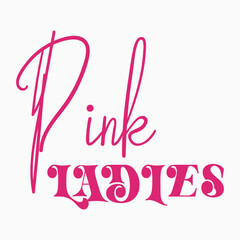 Pink Ladies Retro SVG T shirt design vector sublimation PNG