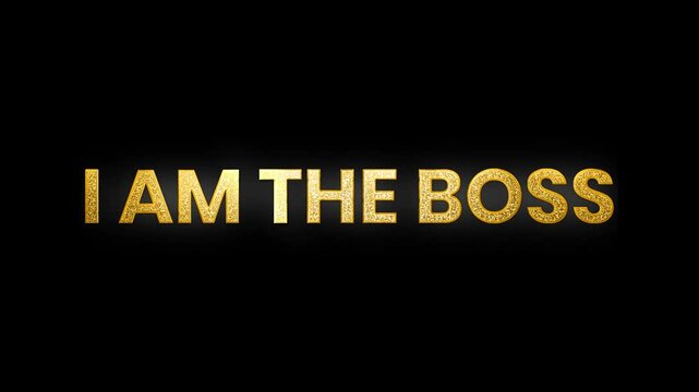 I am the boss white text with golden glitters glow animation video