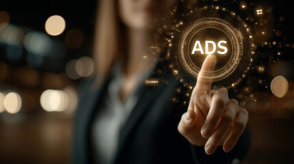 businesswoman interacts with a futuristic interface displaying "ADS," signifying digital advertising management and technological advancement in the marketing world.
