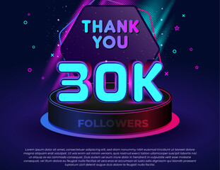 Thank you! 30K followers celebration banner with neon glow 3D text effect, colorful lights, modern podium stage, and editable vector design for social media milestones.