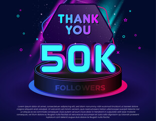 Thank you! 50K followers celebration banner with neon glow 3D text effect, colorful lights, modern podium stage, and editable vector design for social media milestones.
