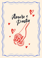 hand drawn vintage poster in mediterranean style. Doodle drawings of fork with pasta and Amore e pasta lettering. Retro kitchen print design. Contemporary art vector illustrations