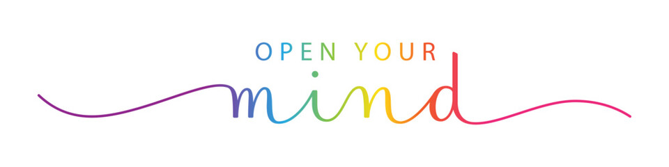 OPEN YOUR MIND colorful vector brush calligraphy banner with swashes on white background
