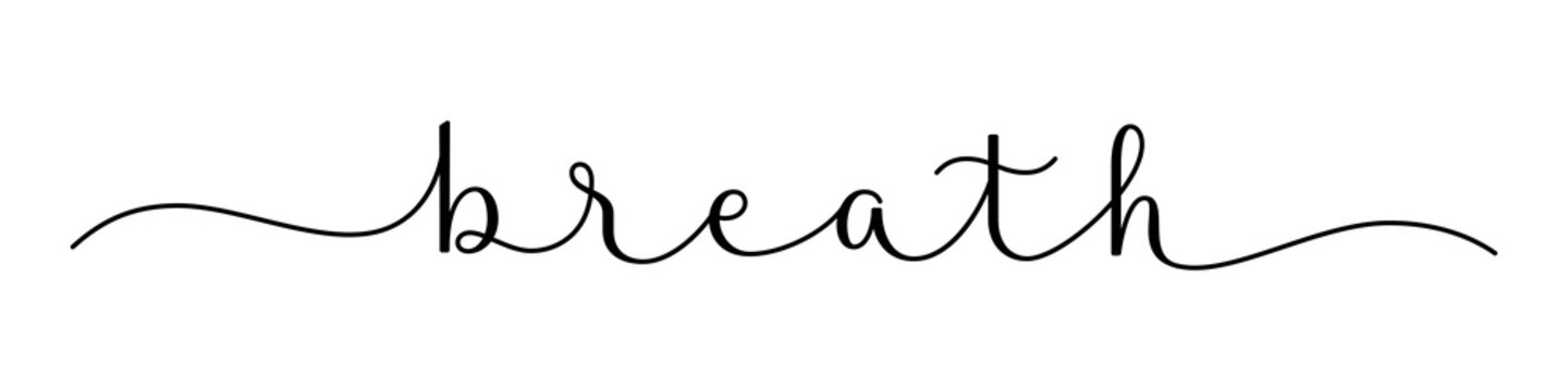 BREATH black brush calligraphy banner with swashes on transparent background