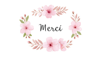 Delicate pink watercolor floral wreath with French word Merci in black calligraphy script, surrounded by soft cherry blossoms and botanical leaves on white background.