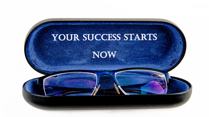 Business Concept words YOUR SUCCESS STARTS NOW