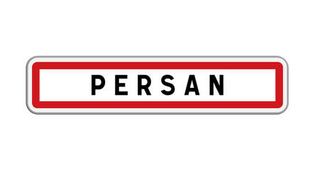 Panneau d'entrée Persan, Val-d'Oise, Île-de-France