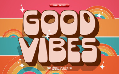 Good vibes colorful 3D editable text effect