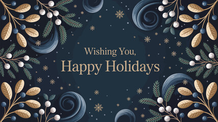 elegant holiday greeting card with gold text, festive foliage, stars, and swirls on dark background, perfect for seasonal celebrations