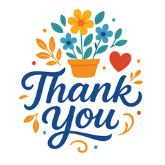Thank you floral lettering cartoon vector icon illustration gratitude celebration icon concept isolated design