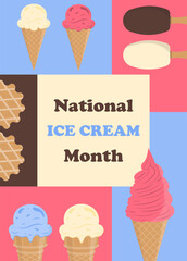 July National Ice Cream Month Poster. Colorful Flat Vector Illustration. 1