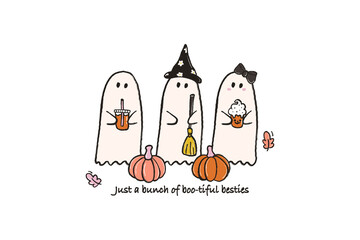 Just a Bunch of Boo-tiful Besties - Three bootiful ghost besties with pumpkins Halloween Sublimation Design