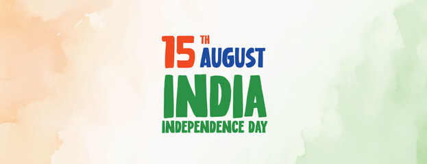 15 august india independence day celebrating 78th anniversary of india wishing or greeting banner or poster design with watercolor background