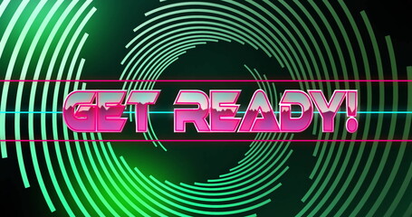 Displaying neon pink GET READY! text glowing in rings in digital graphic with horizontal neon lines